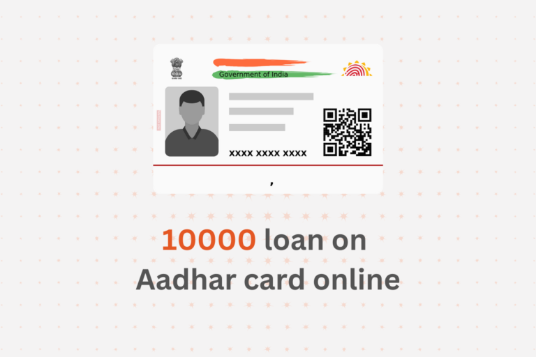 10000 loan on aadhar card online